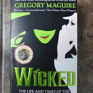 Wicked by Gregory Maguire